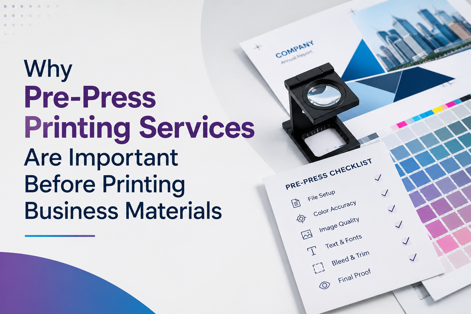Why Pre-Press Printing Services Are Important Before Printing Business Materials